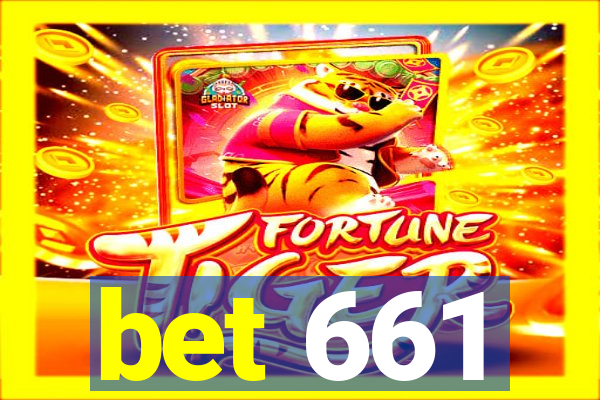 bet 661